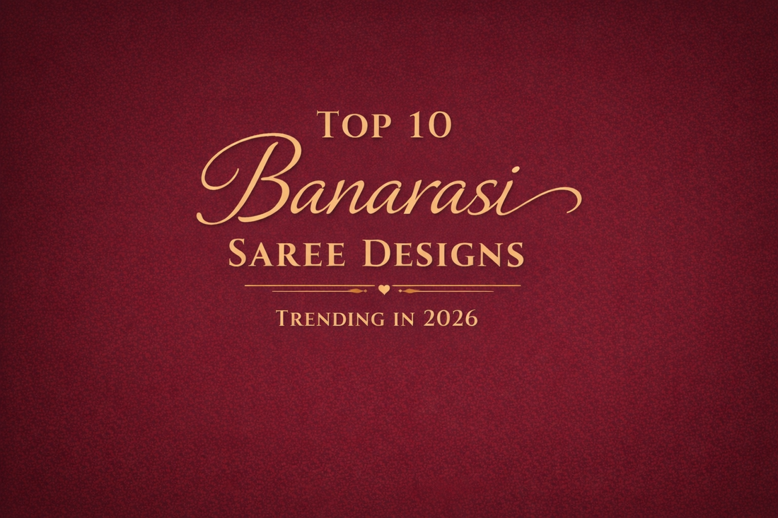 Top 10 Banarasi Saree Designs