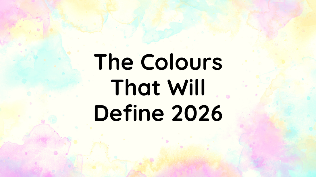 The Colours That Will Define 2026