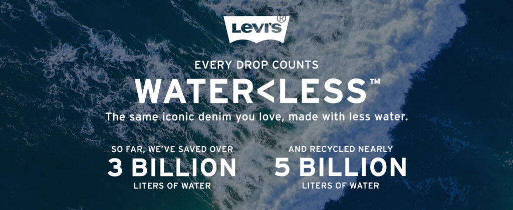 Levi's Water<Less Campaign on Sustainability Levi's Water<Less Campaign on Sustainability